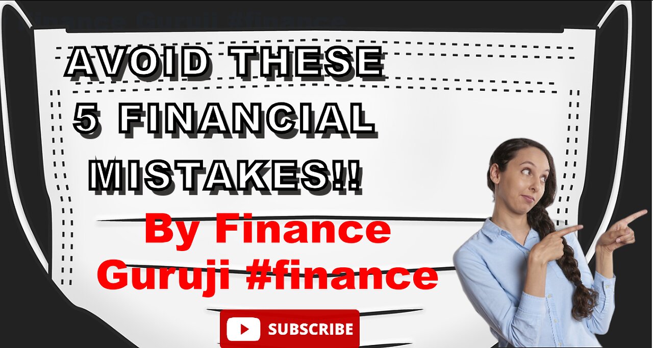 Avoid These 5 Financial Mistakes by Finance Guruji #sharemarket #finance #investing #asset#liability