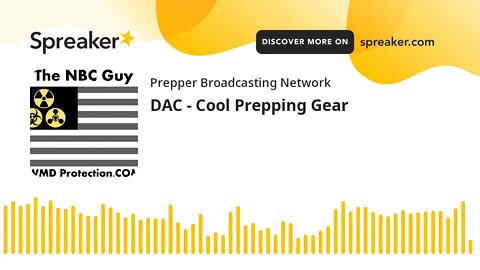 DAC - Cool Prepping Gear