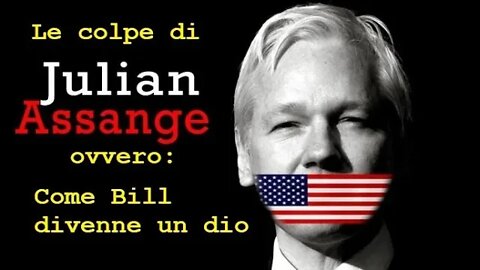 Audio_racconto: La colpa di Assange ovvero come Bill divenne un dio