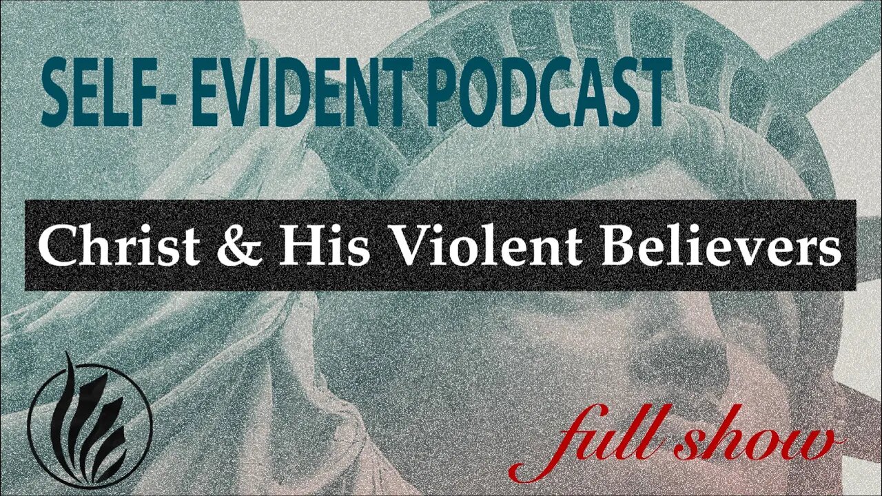 Christ and His Violent Believers