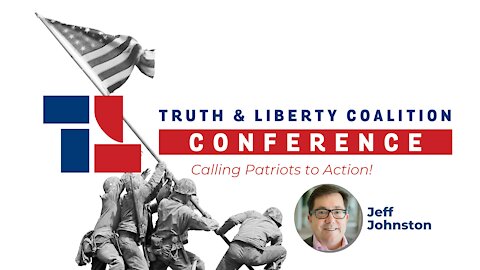 2021 Truth & Liberty Coalition Conference: "LGBTQ Agenda in Schools" with Jeff Johnston