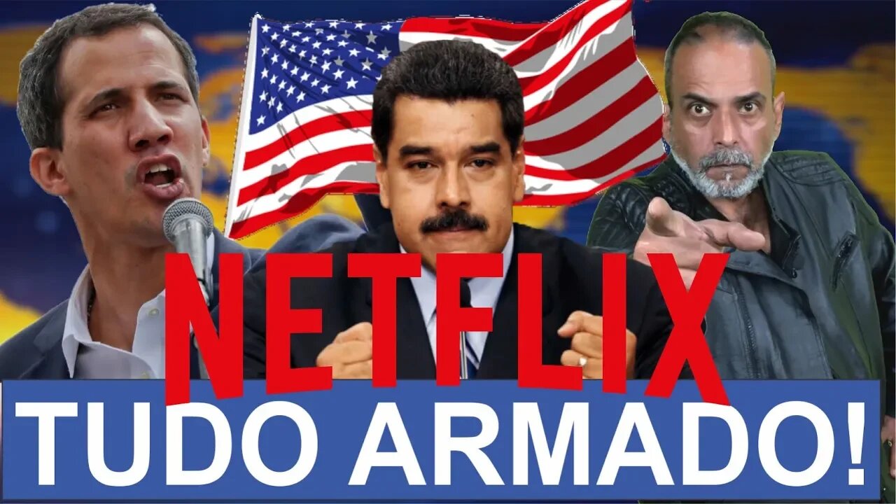 💥 NETFLIX CENSURADA, MADURO E JUAN GUAIDÓ AMIGOS PARA SEMPRE E A CASA DE PAPEL NA CADEIA!