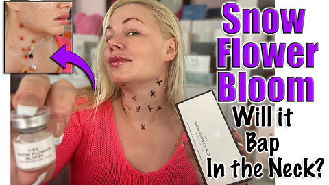 Snow Flower Bloom, WIll it Bap in the Neck?| Code Jessica10 Saves you Money!