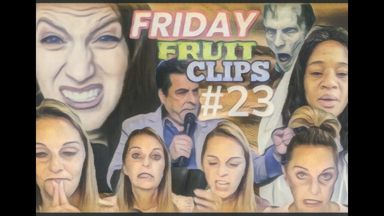 Friday Fruit Clips #23