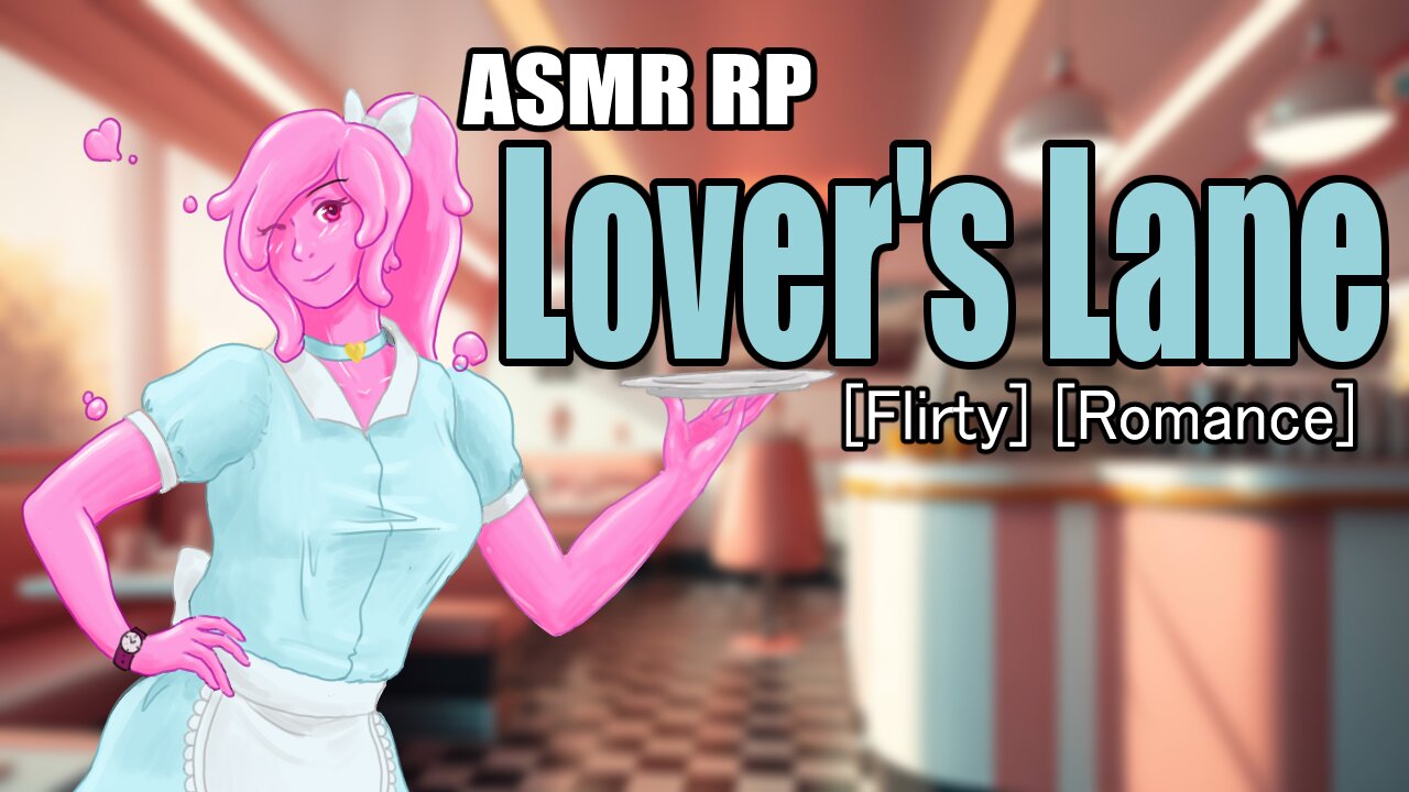 Lover's Lane | ASMR RP | [F4M] [Flirty] [Romance]