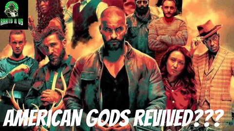 American Gods To Be Revived???