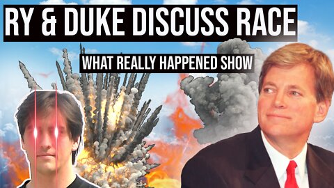 Ry & Duke Discuss Race: What Really Happened Show