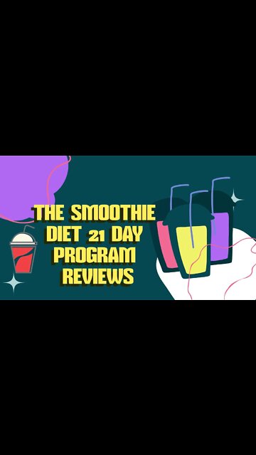 the smoothie diet 21 day program reviews