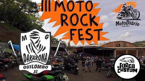 3º Moto Rock Fest - Dakarona MG, Quilombo, SC