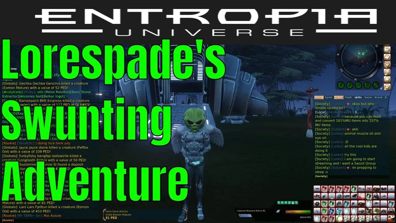 Lorespade's Great Entropian Swunting Adventure