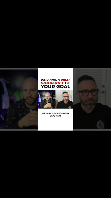 Why Going Viral Shouldn’t Be Your Goal @Ryan LeStrange