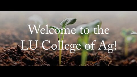 Welcome to the LU College of Ag