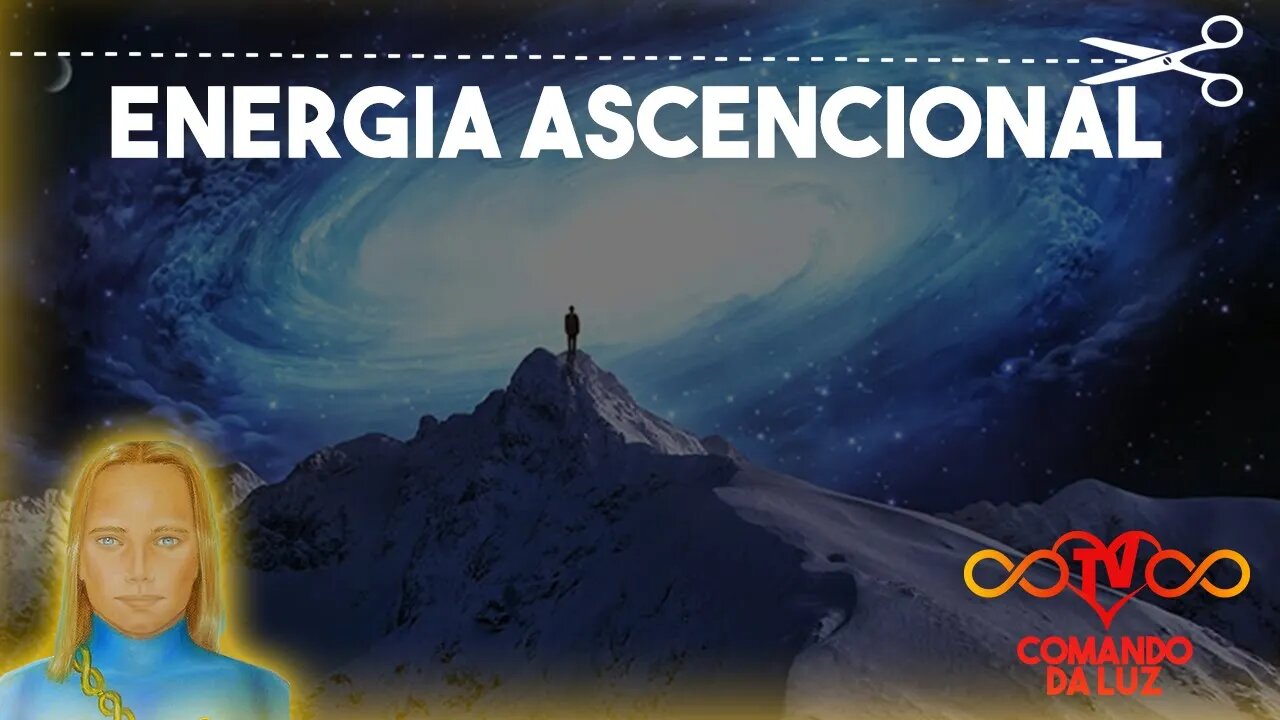 A Energia que Permite a Ascenção