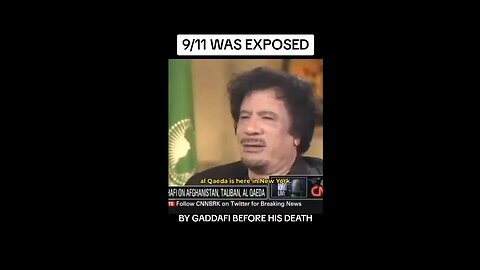 Gaddafi Murdered After Saying Osama Not Responsible For 9/11 on CNN - LARRY KING INTERVIEW