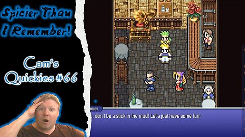 This Game Was Spicier Than I Remember! - Cam's Quickies 66