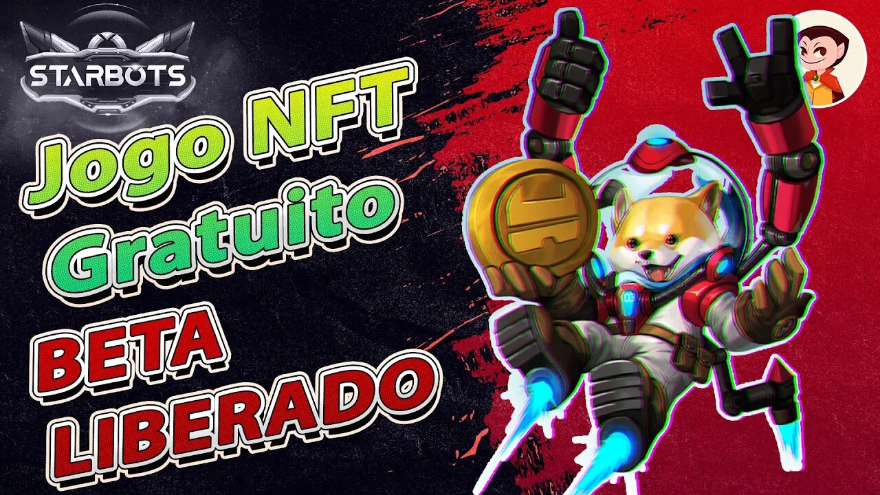 Starbots: Jogo NFT Gratuito ( BETA LIBERADO )