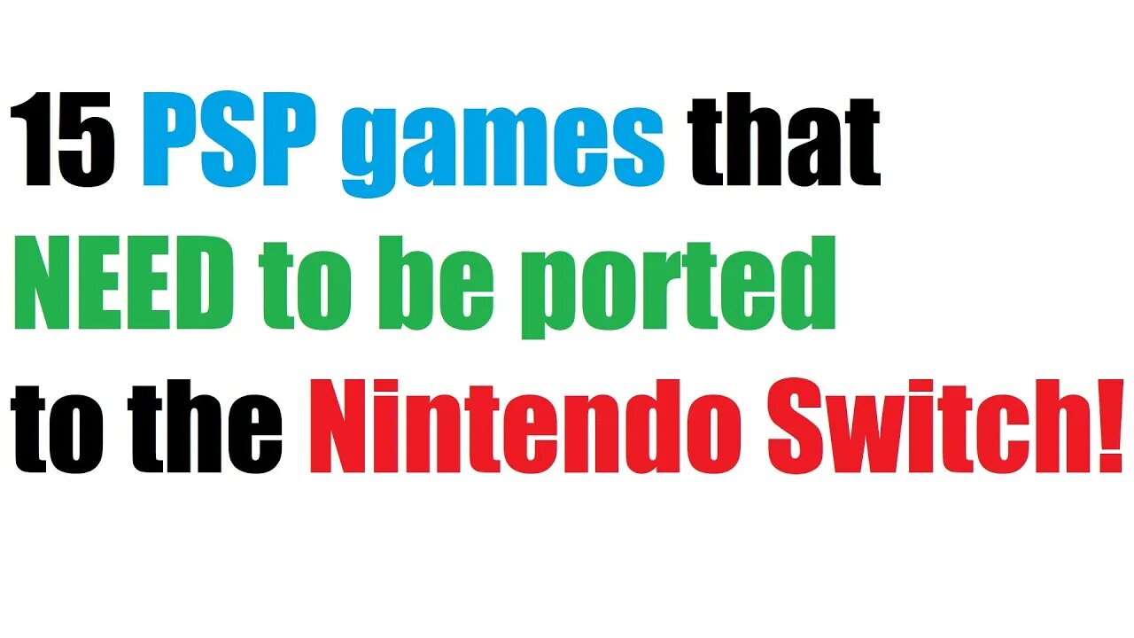 15 PSP games that NEED to be on the Nintendo Switch! - 10/20/2020