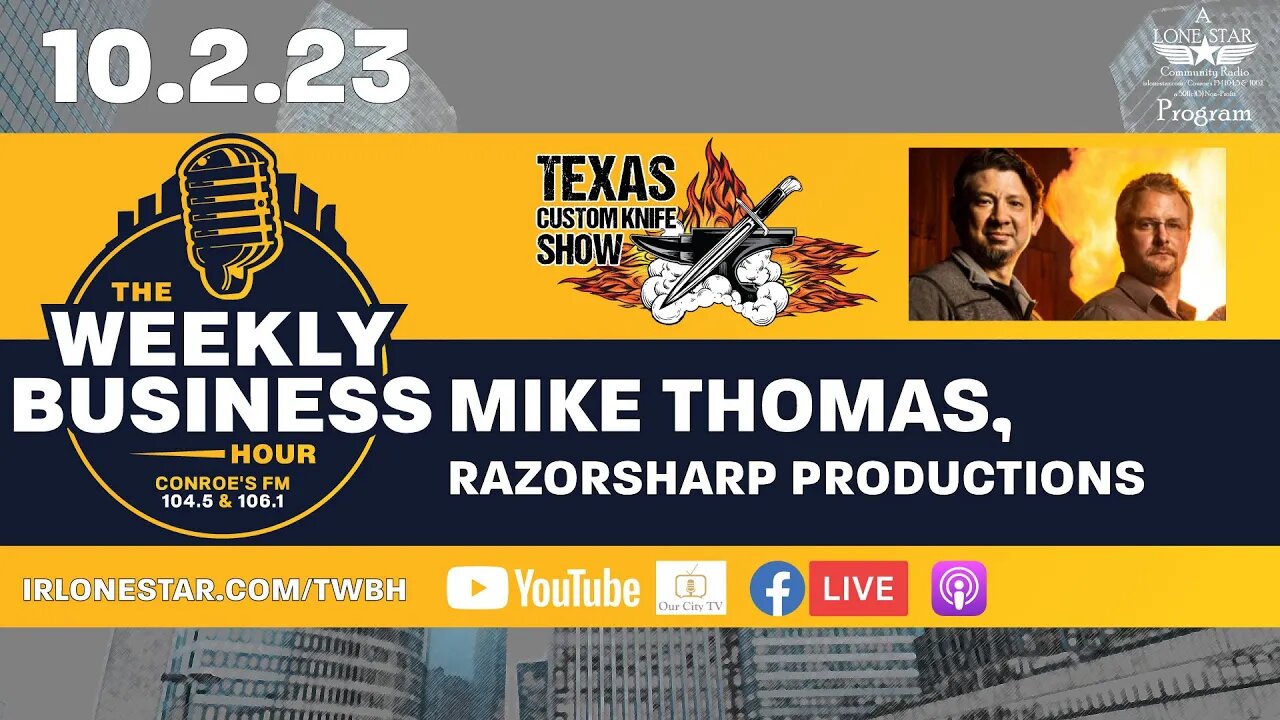 10.2.23 - Mike Thomas, with Razorsharp Production - The Weekly Business Hours on LSCR