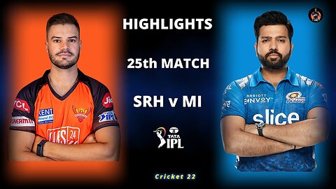 SRK vs MI highlights || Match No. 25