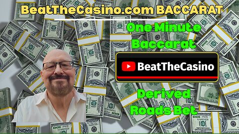 One Minute Baccarat Approach_One of the Best Ways To Play Episode 9