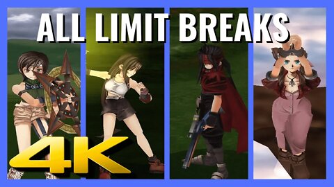 ⭐ FINAL FANTASY 7 - ALL LIMIT BREAKS | 4K/60ᶠᵖˢ