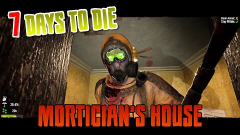 7 Days to Die - A21 - The Mortician's House POI