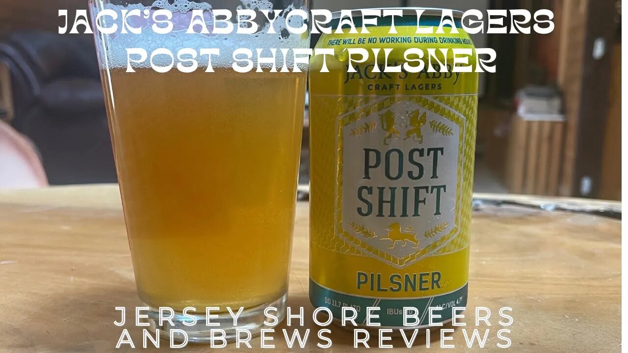 Jacks Abby Post Shift Pilsner