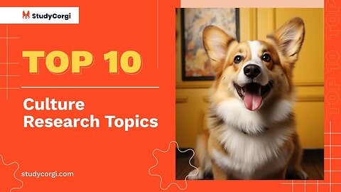 TOP-10 Culture Research Topics