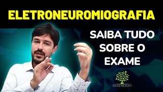 Como é o Exame de Eletroneuromiografia