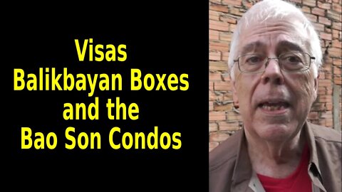 Visas, Balikbayan Boxes, and the Bao Son Residences -- Saigon Vietnam