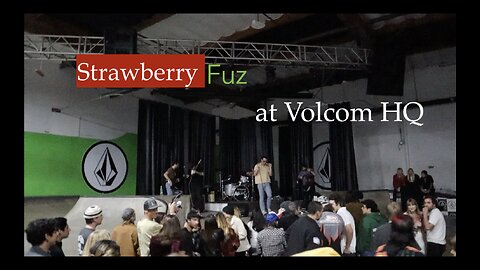 Strawberry fuzz at Volcom HQ