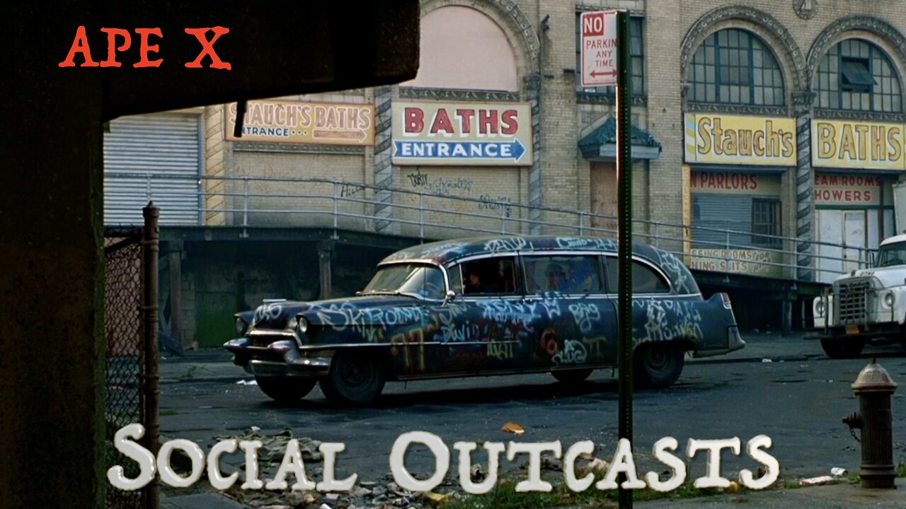 Ape X - Social Outcasts