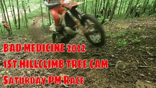 US Hard Enduro - 2022 Bad Medicine - Tree Cam - Saturday PM First Hillclimb