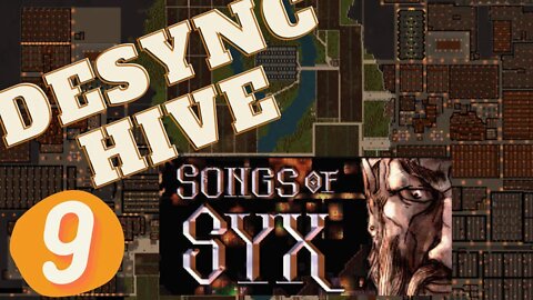 DESYNCHIVE | Songs of Syx v0.61 #songsofsyx Episode 9