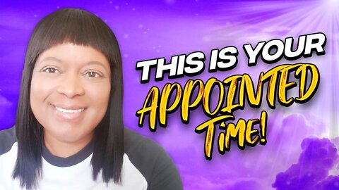 Prophetic Word: I saw the #4 concerning YOU! 🙌🏽 Your appointed Time - Finally, no more delays!