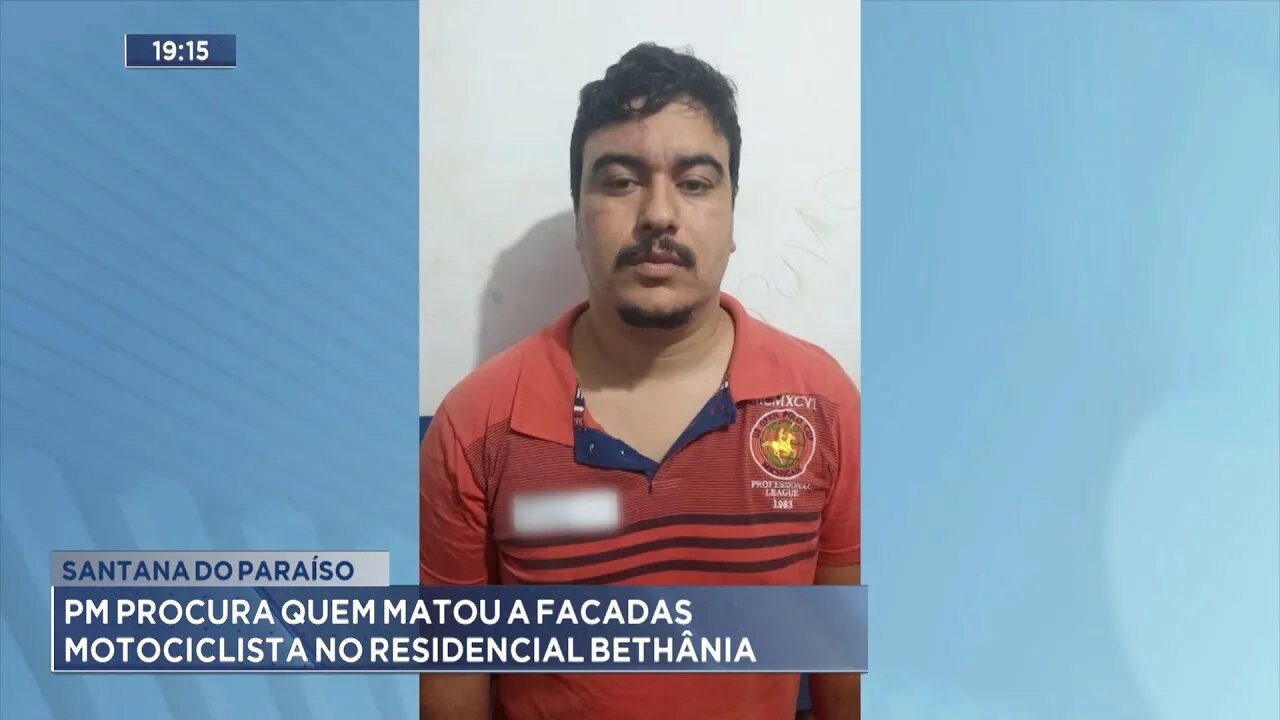 Santana do Paraíso: PM procura quem matou a facadas Motociclista no Residencial Bethânia.