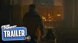 FORGIVE ME FATHER | Official HD Trailer (2024) | THRILLER | Film Threat Trailers