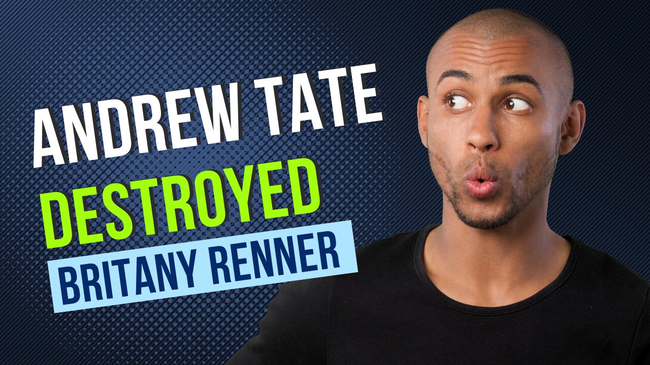 That Moment Andrew Tate DESTROYED Britany Renner