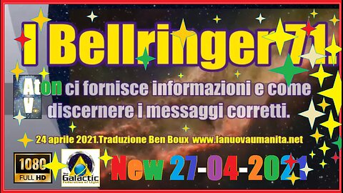 I Bellringer 71. Aton ci fornisce informazioni e come discernere i messaggi corretti.