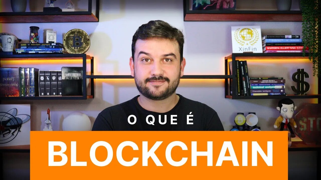 O QUE É BLOCKCHAIN - EXPLICAÇÃO DE FORMA DESCOMPLICADA