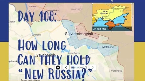 Day 108 of the Russian invasion of Ukraine | Daily update - What happened?