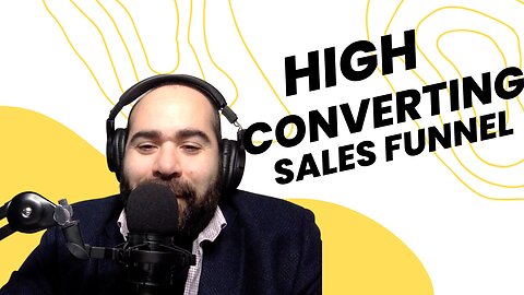 How to Create a High-Converting Sales Funnel