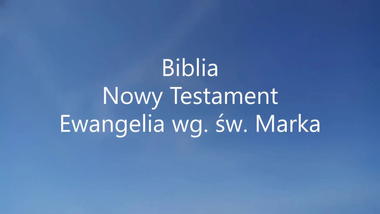 Nowy Testament Ewangelia wg.św. Marka - 8 audiobook