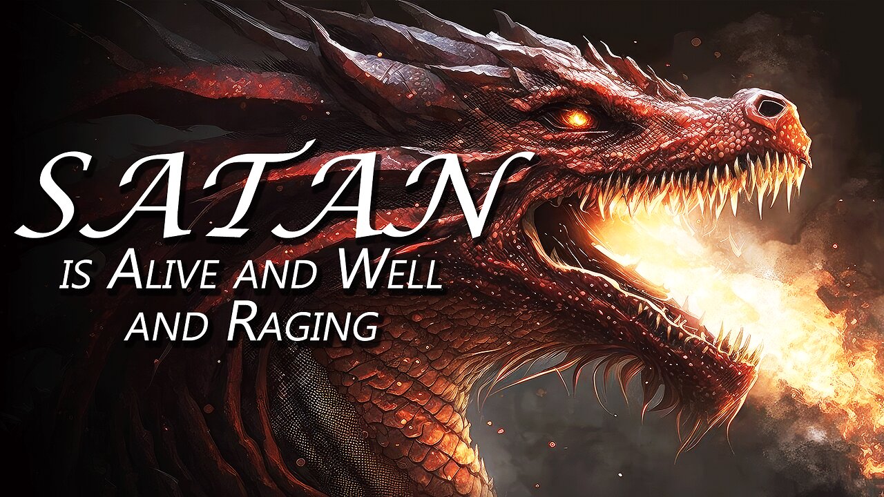 SATAN is ALIVE and WELL and RAGING | Hosts: Tim Moore, Nathan Jones & Dave Bowen