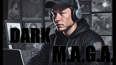 Dark M.A.G.A.