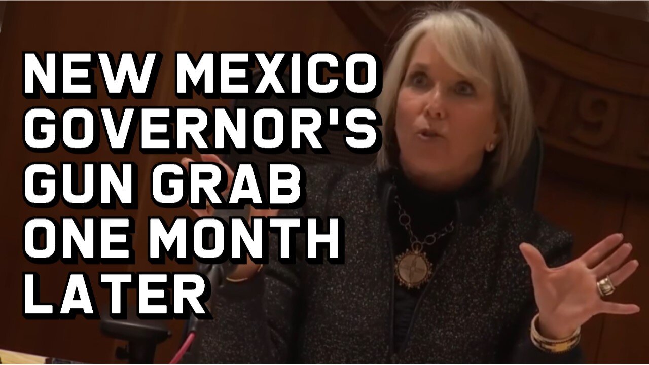 New Mexico Governor's Gun Grab - One Month Later