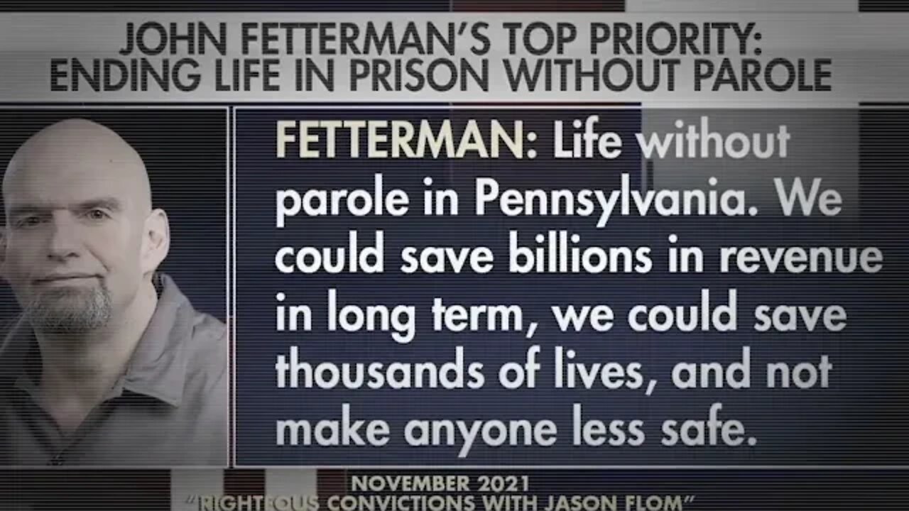 99 Seconds Of John Fetterman Calling For A Mass Inmate Release