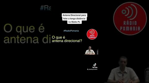 O que é Antena Direcional para falar a longa distância no Rádio Px?