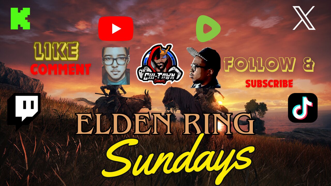 Elden Ring SUNDAYS W/ CTG FEAT. KING KMAN & KRYSTEN-THE-KIDD| ROAD TO 75 FOLLOWERS