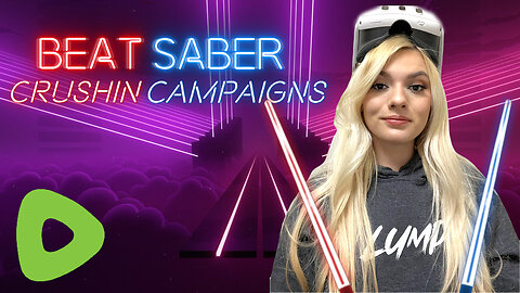 *short stream* Campaign Mission Grind 💚✨ | BeatSaber